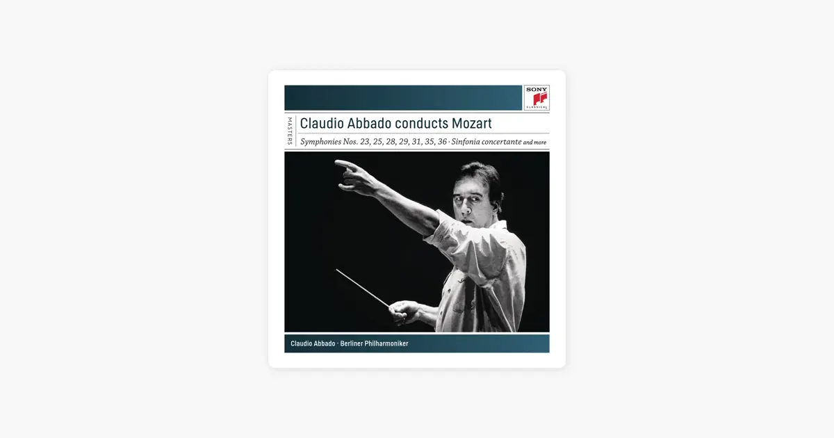 クラウディオ・アバドのClaudio Abbado Conducts Mozart - Apple Music