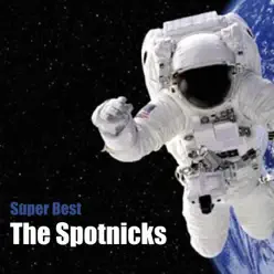 Super Best - The Spotnicks