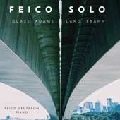 Feico Solo: Works by Glass, Adams, Lang & Frahm artwork