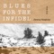 Blues for the Infidel (feat. 3BOP) - Jeremy Keighley lyrics