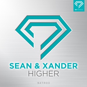 Sean & Xander - Higher [94 TRANCE]