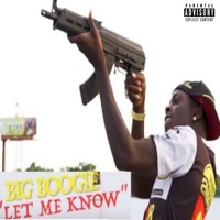 Let Me Know - Single - Big Boogie