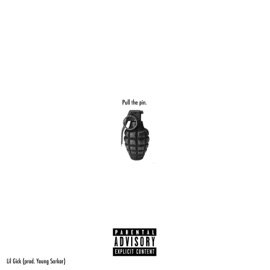 Pull the Pin Lil Gick