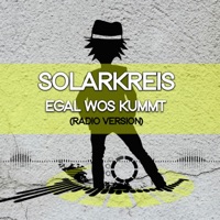 Solarkreis - Egal wos kummt (Radio Edit)