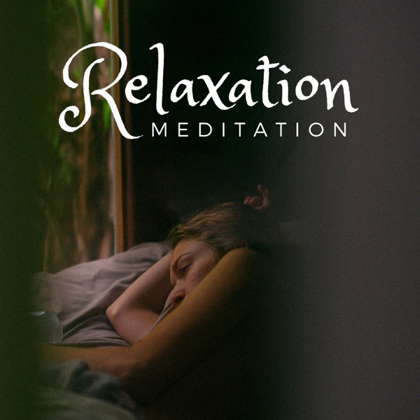 Relaxation: Meditation, Yoga, Inner Harmony, Sleep, Be Calm, Regeneration for Mind