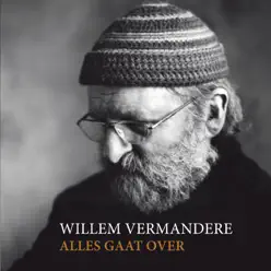 Alles Gaat Over - Willem Vermandere