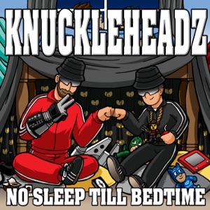 No Sleep Till Bedtime