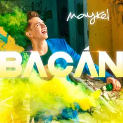 Bacán - Single - Maykel
