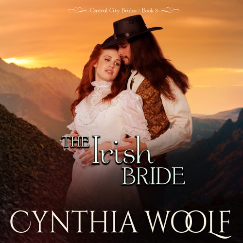 The Irish Bride: Central City Brides, Book 3 (Unabridged) cover