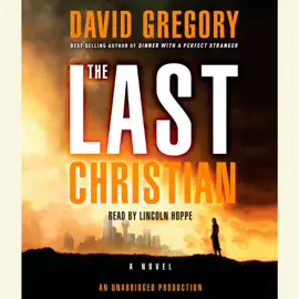 The Last Christian: A Novel (Unabridged)