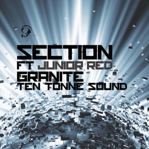 Granite / Ten Tonne Sound (feat. Junior Red) - Single
