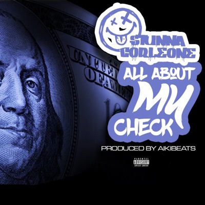 All About My Check - Single