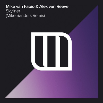Skyliner (Mike Sanders Remix) - Single