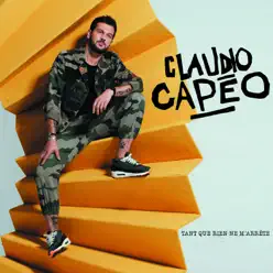 Tant que rien ne m’arrête - Claudio Capéo