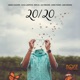 20 20 feat Jamez Hazard Cole Lumpkin Derlis Jae Dreams Jung Fuego Sienna Single