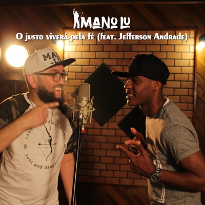O Justo Viverá pela Fé (feat. Jefferson Andrade) - Single