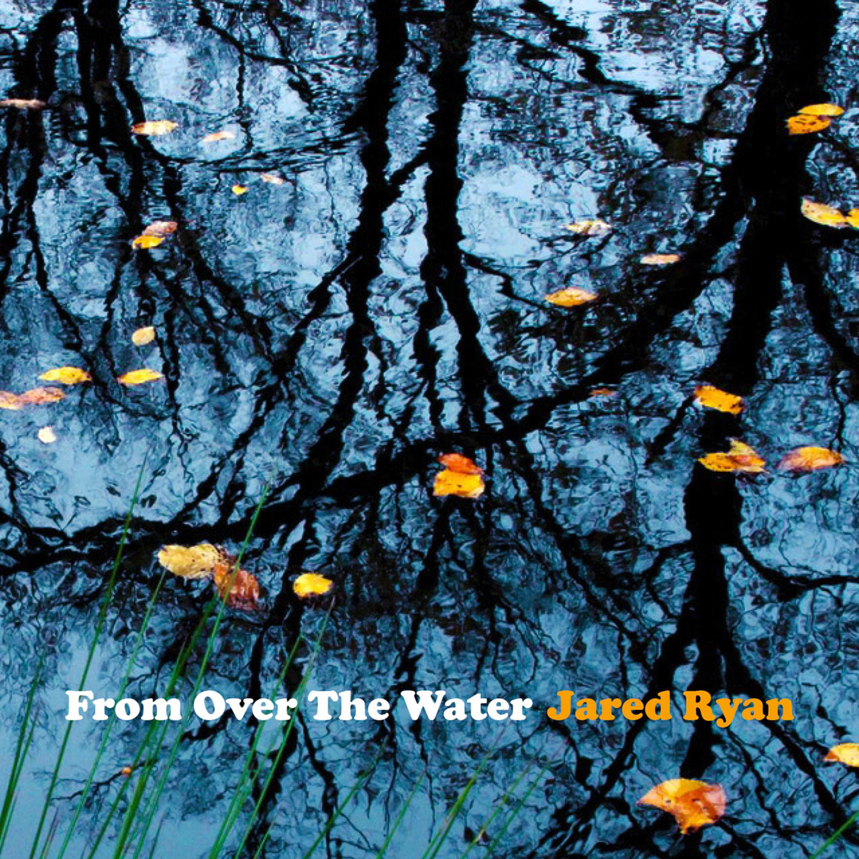 From Over the Water