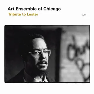Album herunterladen Art Ensemble Of Chicago - Tribute To Lester