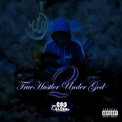 True Hustler Under God 2