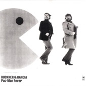 Buckner & Garcia - Pac Man Fever