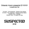 The Looperman (Orlando Voorn Remix) - E110101 lyrics