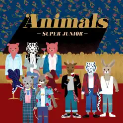 Animals - Single - Super Junior