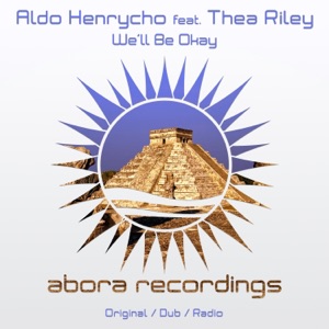 We'll Be Okay (feat. Thea Riley) - Single