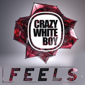 Feels - Single