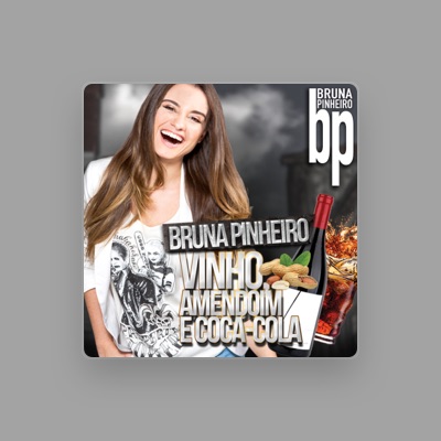 Listen to Bruna Pinheiro, watch music videos, read bio, see tour dates & more!