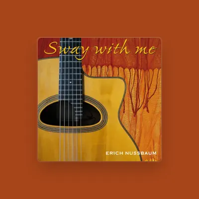 Listen to Erich Nussbaum, watch music videos, read bio, see tour dates & more!