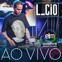 L_Cio no Showlivre Electronic Live Music - L_cio