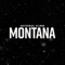 Montana - Natomas Slimm lyrics