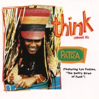 Think (About It) EP [Remixes] - Single - Patra