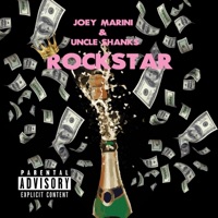 Rockstar (feat. Uncle Shanks) - Single - Joey Marini