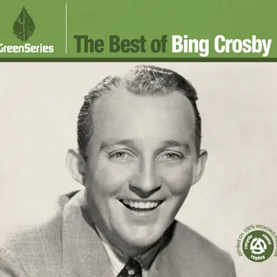 The Best of Bing Crosby - Bing Crosby