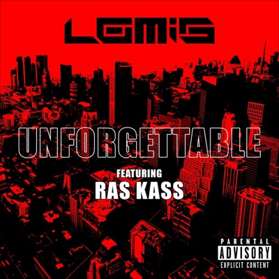 Unforgettable (feat. Ras Kass) - Single