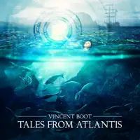 Tales from Atlantis — Vincent Boot