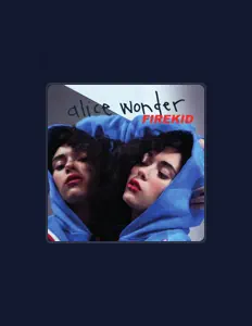 Alice Wonderを聴いたり、ミュージックビデオを鑑賞したり、経歴やツアー日程などを確認したりしましょう！