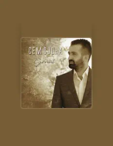 Ascolta Cem Culha, guarda video musicali, leggi la biografia, vedi le date del tour & altro!