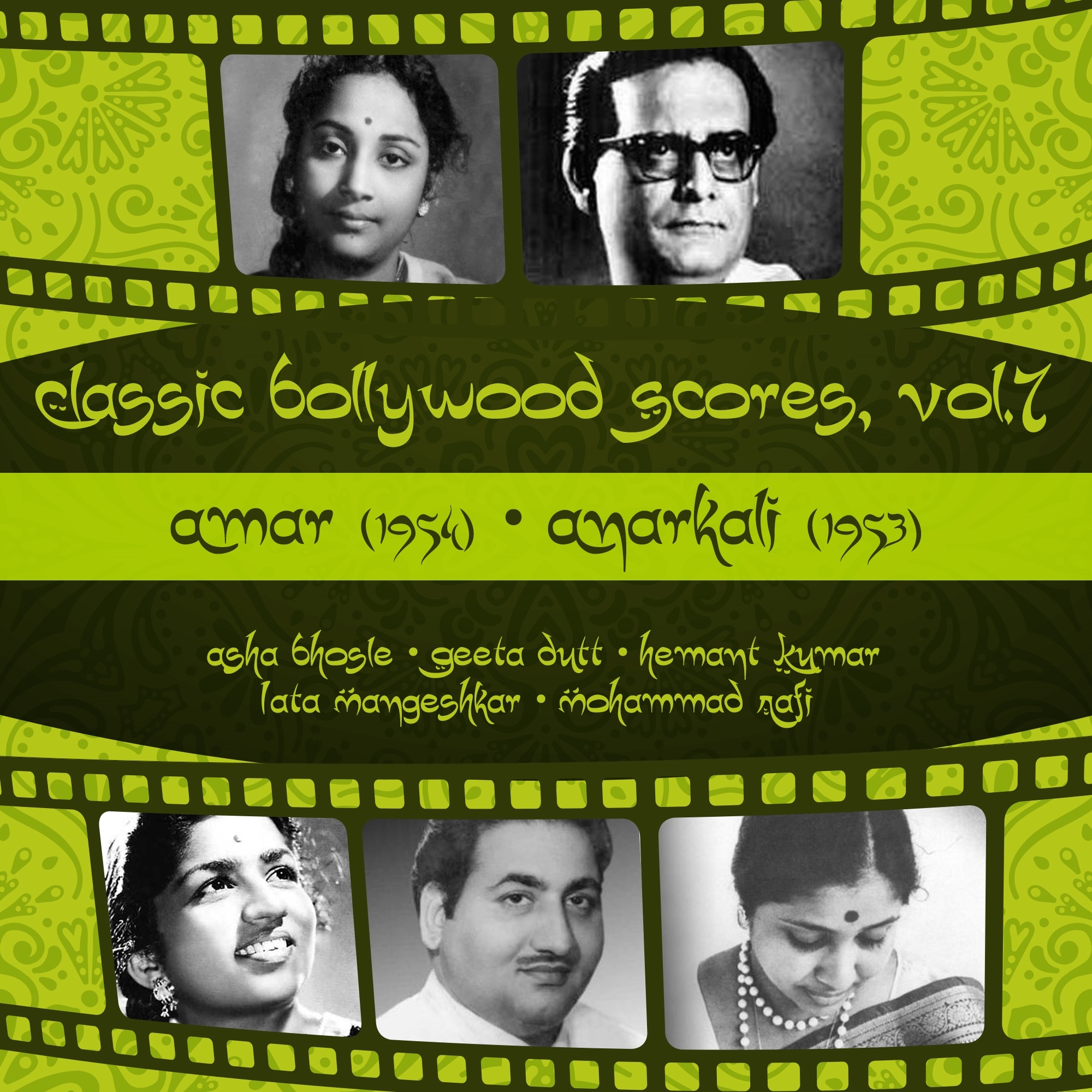 Classic Bollywood Scores, Vol. 7 : Amar (1954), Anarkali (1953)