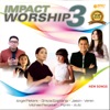 Impact Worship 3