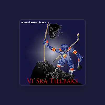 Listen to Djurgårdshjälpen, watch music videos, read bio, see tour dates & more!