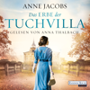 Das Erbe der Tuchvilla - Anne Jacobs