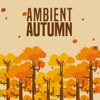 Ambient Autumn, 2018