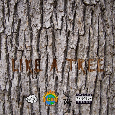 Like a Tree (feat. Young Malcolm, AxL. & Lougit) - Single