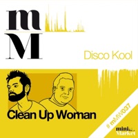 Disco Kool - Clean up Woman (DJ Fopp Remix)