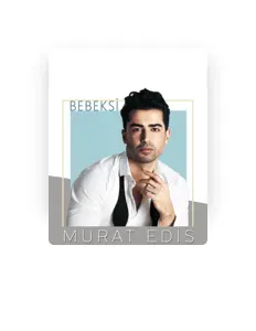 Listen to Murat Edis, watch music videos, read bio, see tour dates & more!