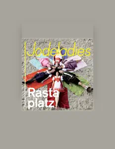 Ouça Jodeladies, assista a videoclipes, leia a biografia, veja as datas das turnês e mais!