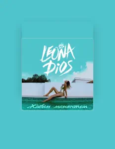 Leona Diosを聴いたり、ミュージックビデオを鑑賞したり、経歴やツアー日程などを確認したりしましょう！