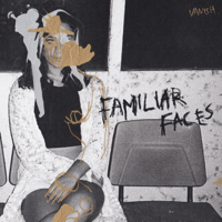 Vanish - Familiar Faces artwork